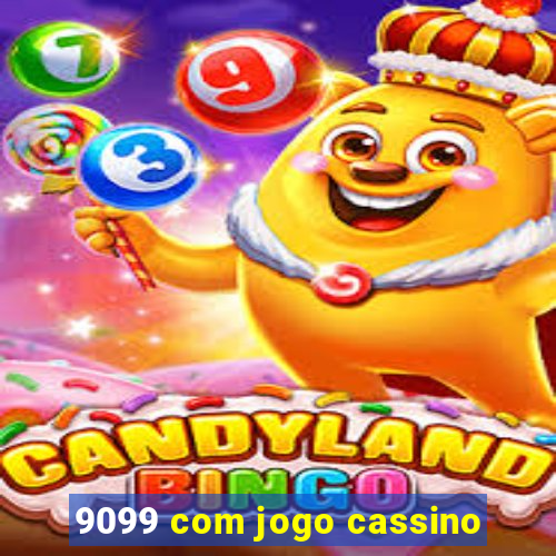 9099 com jogo cassino